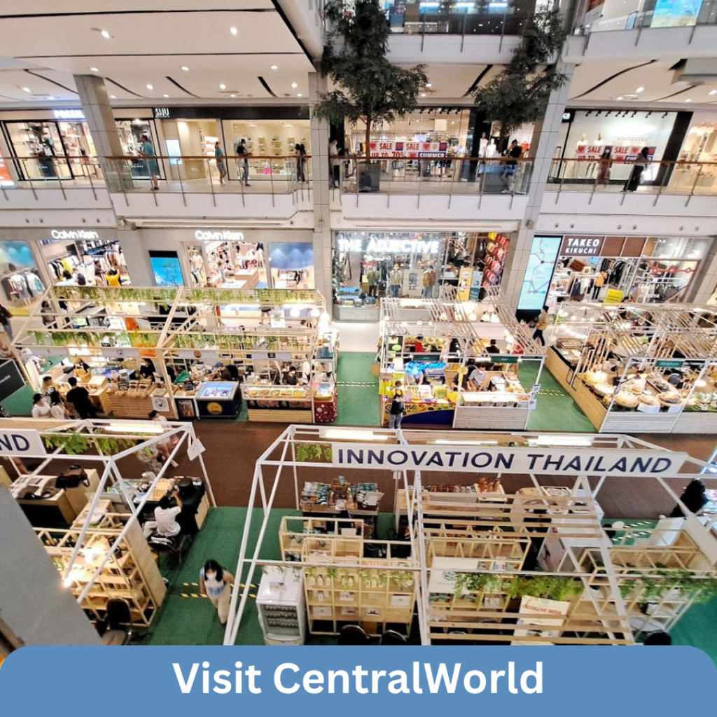 Visit CentralWorld