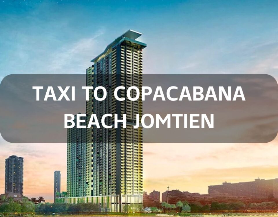 Taxi to Copacabana Beach Jomtien